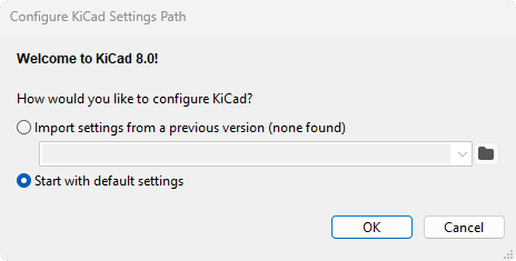 KiCad initial configuration popup